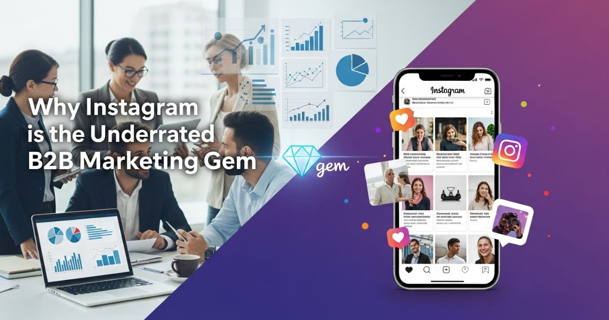 Instagram as an underrated platform in social media for manufacturers and B2B marketing